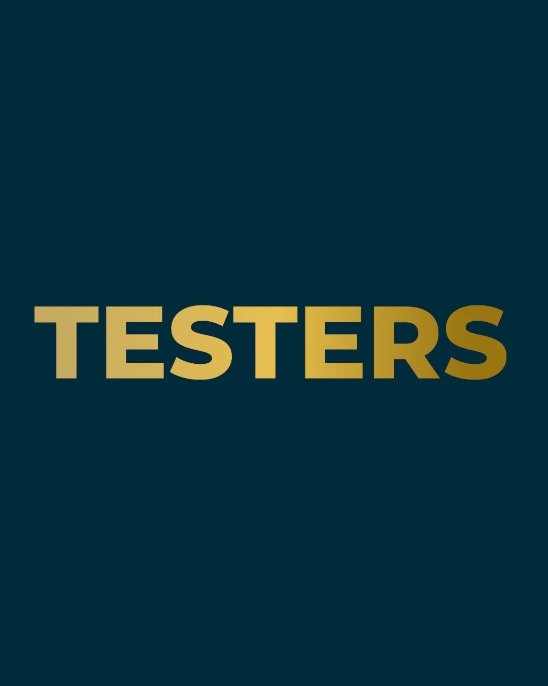 Testers